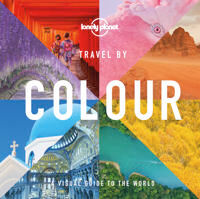 Lonely Planet Travel By Colour Av Lonely Planet