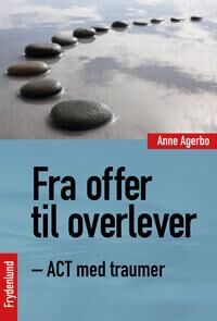 Agerbo Anne Fra offer til overlever Agerbo Anne Fra offer til overlever