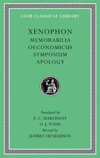 Memorabilia. Oeconomicus. Symposium. Apology Av Xenophon