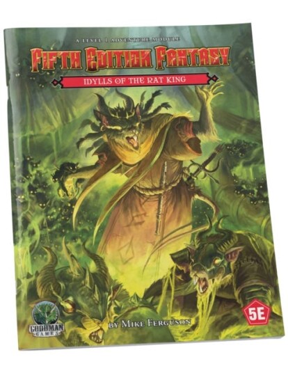Fifth Edition Fantasy #31: Idylls of the Rat King Fifth Edition Fantasy #31: Idylls of the Rat King
