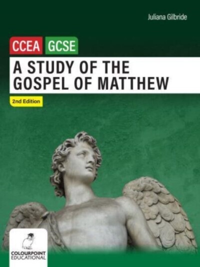 A Study of the Gospel of Matthew  Ccea GCSE Religious Studies
