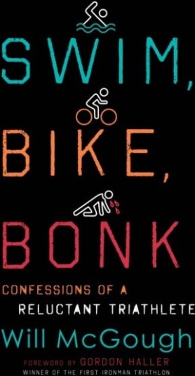 Swim, Bike, Bonk Av Will Mcgough
