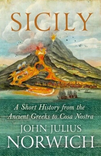Sicily Av John Julius Norwich, Paul Duncan Sicily Av John Julius Norwich, Paul Duncan