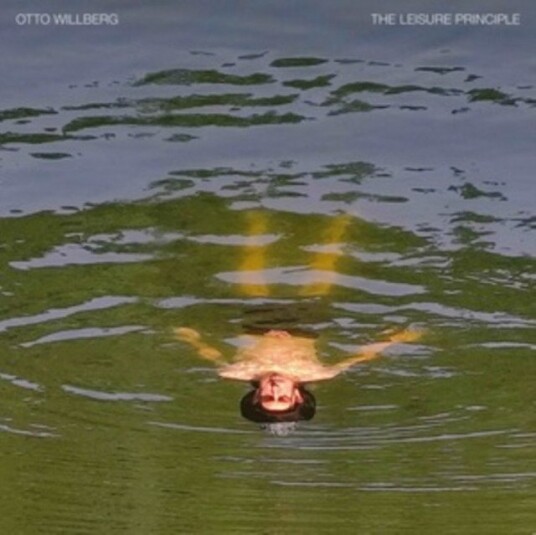 Otto Willberg The Leisure Principle Uk Vinyl