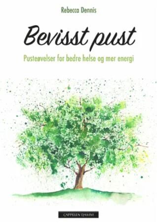 Bevisst Pust Av Rebecca Dennis