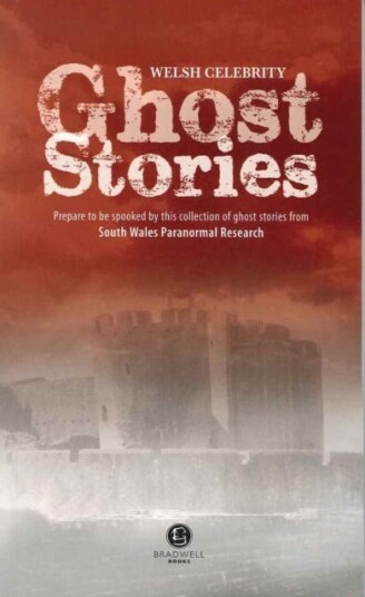 Welsh Celebrity Ghost Stories Shiver Your Way Around Wales with These Terrifying Stories