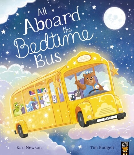 All Aboard the Bedtime Bus All Aboard the Bedtime Bus