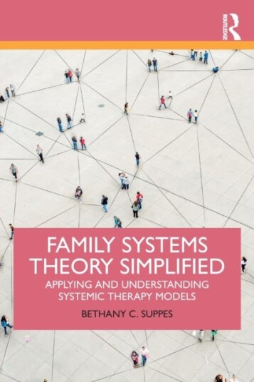 Family Systems Theory Simplified Av Bethany C. Suppes