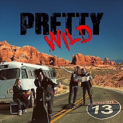 MediaTronixs Pretty Wild : Interstate 13 CD Pre-Owned