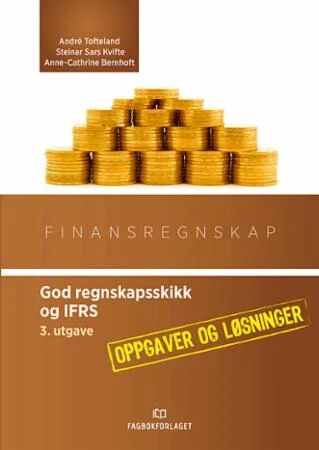 Finansregnskap Av Anne-Cathrine Bernhoft, Steinar Sars Kvifte, André Tofteland