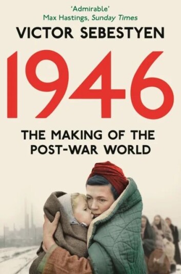 1946: The Making Of The Modern World Av Victor Sebestyen