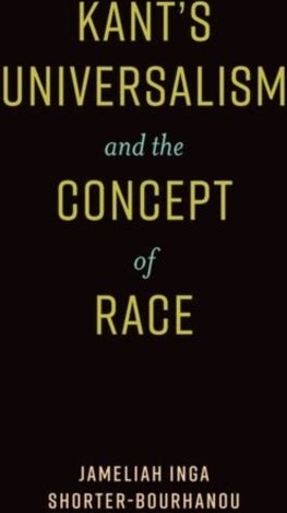 Kant's Universalism and the Concept of Race