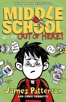 Middle School: Get Me Out Of Here! Av James Patterson