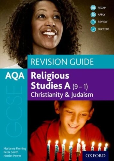 Aqa Gcse Religious Studies A (9-1): Christianity And Judaism Revision Guide Av Marianne Fleming, Pete Smiith, Harriet Power
