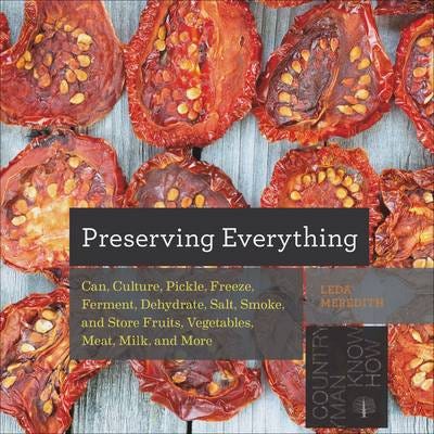 Preserving Everything Av Leda Meredith Preserving Everything Av Leda Meredith