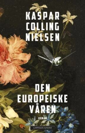 Den Europeiske Våren Av Kaspar Colling Nielsen