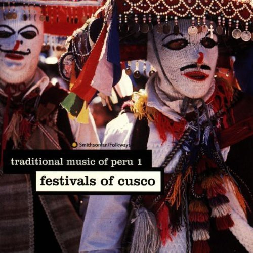 Diverse Artister Traditional Music Of Peru 1 CD