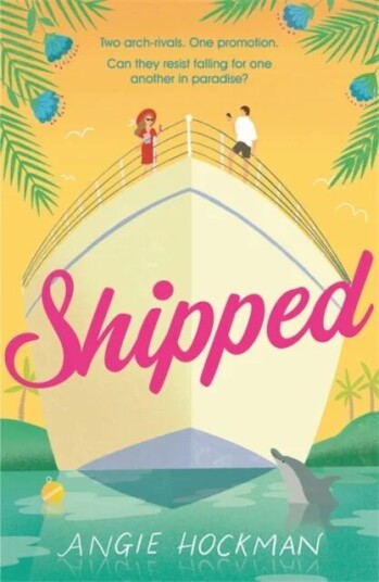 Shipped Av Angie Hockman