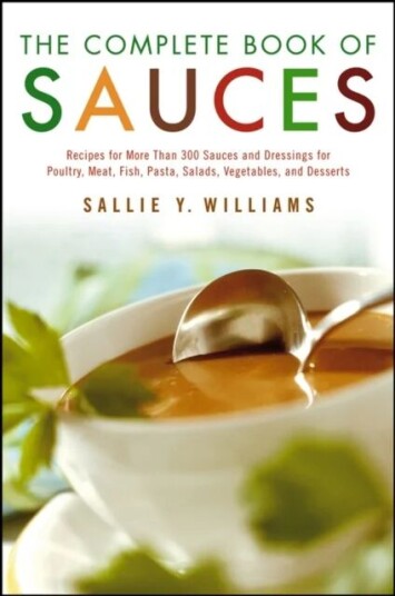 The Complete Book Of Sauces Av Sallie Y. Williams