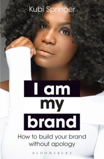 I Am My Brand Av Kubi Springer