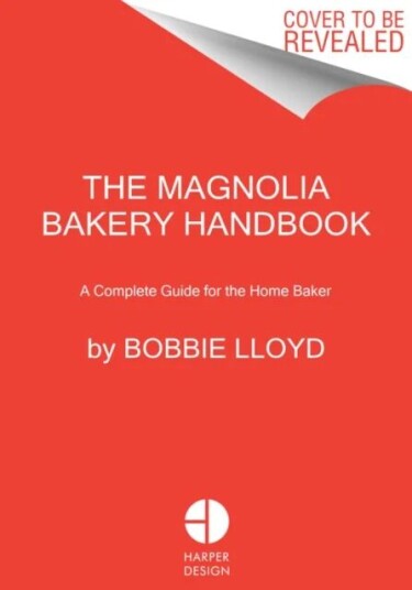 The Magnolia Bakery Handbook Av Bobbie Lloyd