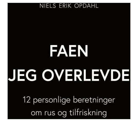 Faen Jeg Overlevde Av Niels Erik Opdahl