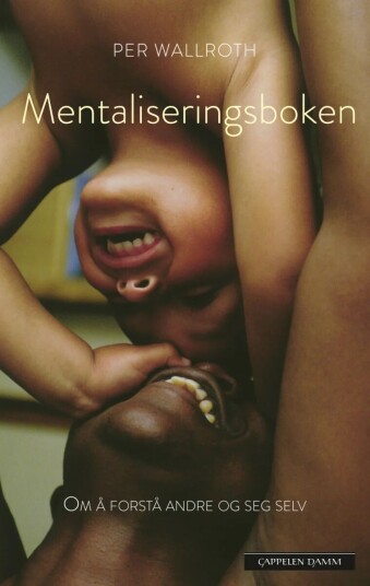 Mentaliseringsboken Av Per Wallroth