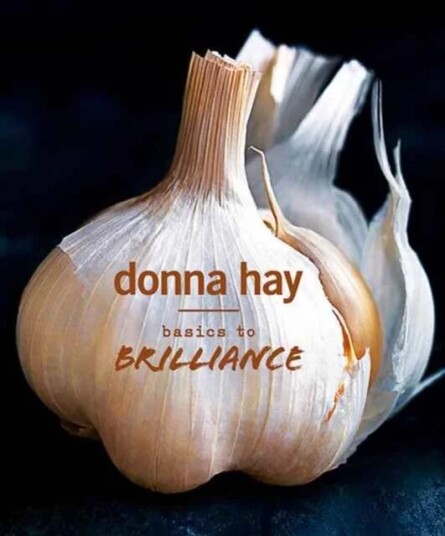 Basics To Brilliance Av Donna Hay Basics To Brilliance Av Donna Hay
