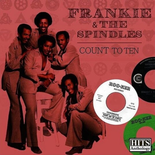 Frankie & The Spindles Hits Anthology: Count To Ten CD Frankie & The Spindles Hits Anthology: Count To Ten CD