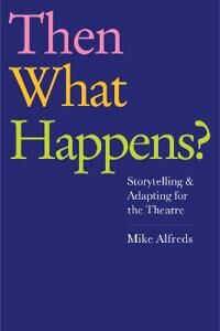 Alfreds Mike Then What Happens?