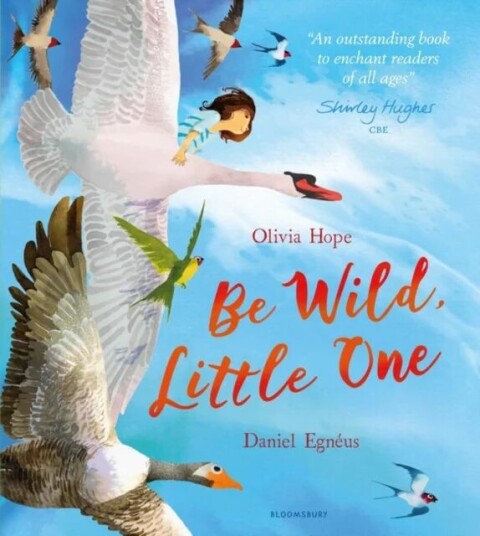 Be Wild, Little One av Olivia Hope