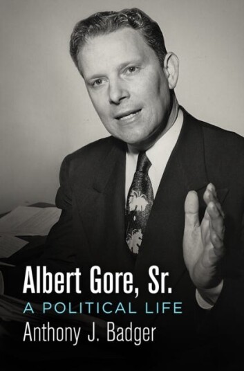 Albert Gore, Sr. Av Anthony J. Badger