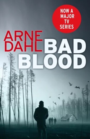 Bad Blood Av Arne Dahl