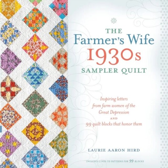 The Farmer'S Wife 1930s Sampler Quilt Av Laurie Aaron Hird