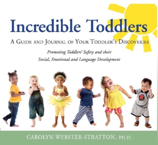 Incredible Toddlers A Guide and Journal of Your Toddlers Discoveries Incredible Toddlers A Guide and Journal of Your Toddlers Discoveries