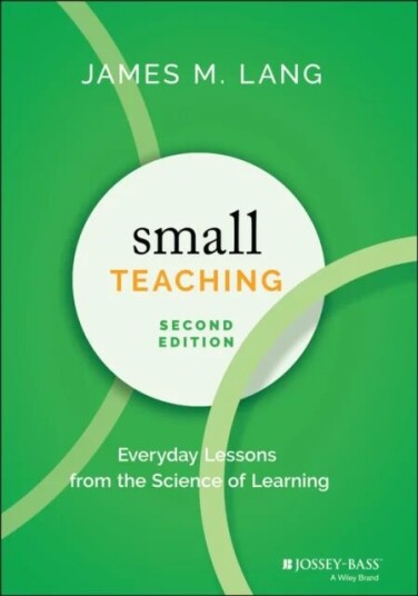 Small Teaching Av James M. (Assumption College Worcester Ma) Lang