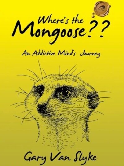 Where'S The Mongoose Av Gary Van Slyke