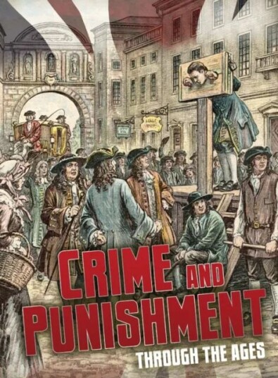 Crime And Punishment Through The Ages Av Ben Hubbard