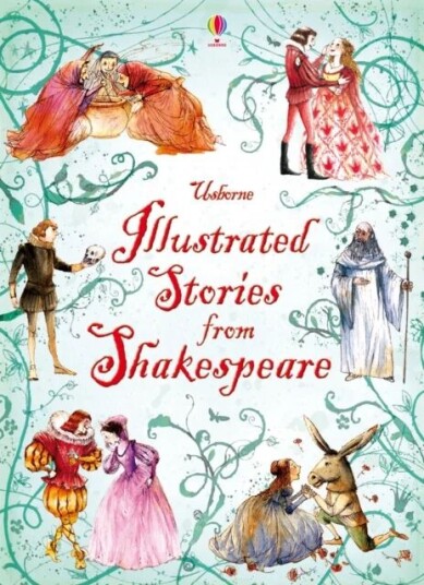 Illustrated Stories From Shakespeare Av Lesley Sims
