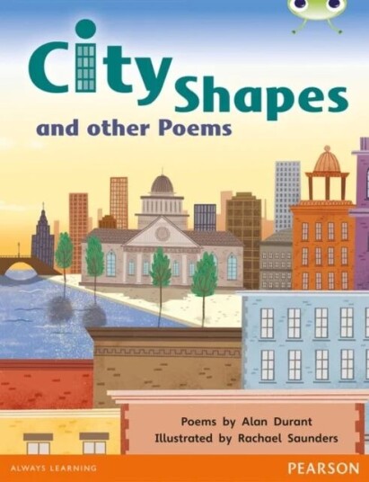 Bug Club Independent Poetry Year 1 Green City Shapes And Other Poems Av Alan Durant