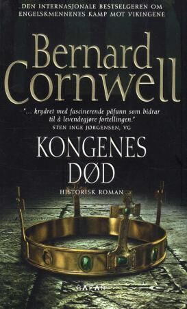 Kongenes død av Bernard Cornwell - Historisk roman E-bok Cappelen Damm