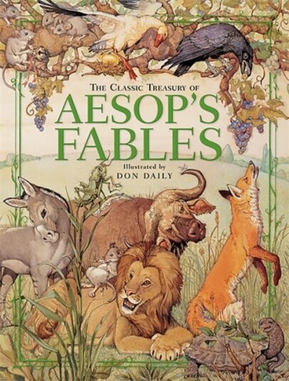 The Classic Treasury Of Aesop'S Fables Av Don Daily