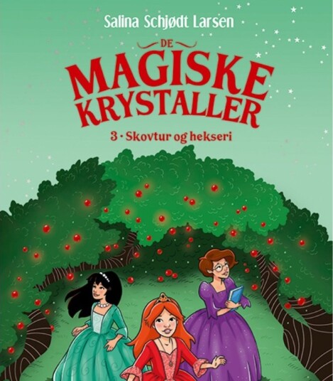 De Magiske Krystallene 3: Skogtur Og Hekseri | Språk: Dansk De Magiske Krystallene 3: Skogtur Og Hekseri | Språk: Dansk