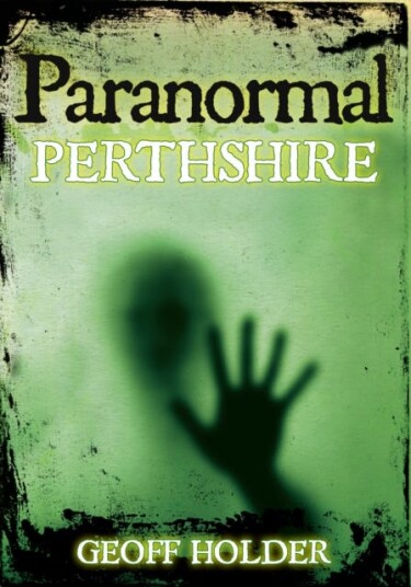 Paranormal Perthshire Paranormal Perthshire
