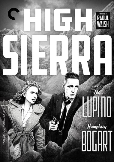 High Sierra (1941)  The Criterion Collection DVD