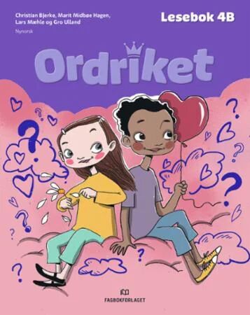 Ordriket Av Christian Bjerke, Gudrun Areklett Garmann, Marit Midbøe Hagen, Lars Mæhle, Gro Ulland