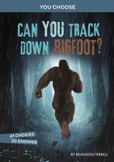 Can You Track Down Bigfoot? Av Brandon Terrell