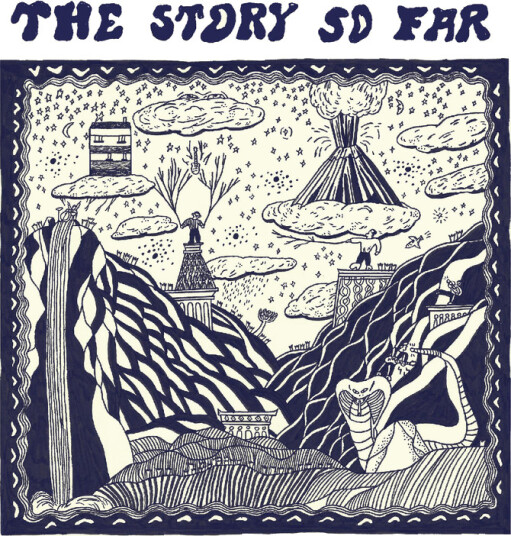 The Story So Far