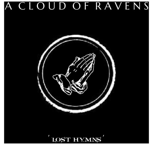 A Cloud Of Ravens  Lost Hymns  LP/Vinyl