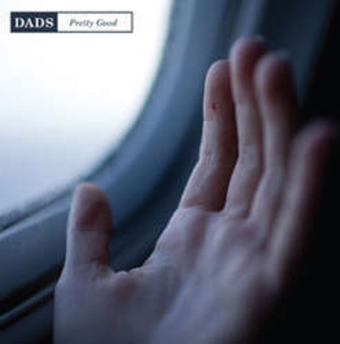Dads Pretty Good EP CD